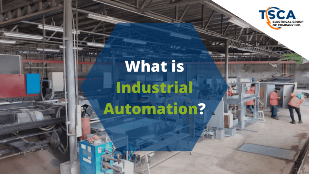 Blog Article TSCA - What is Industrial Automation - Featured Image