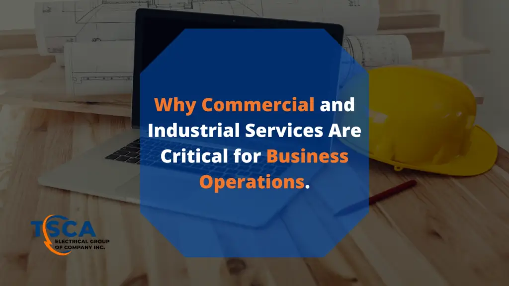 Why-Commercial-and-Industrial-Services
